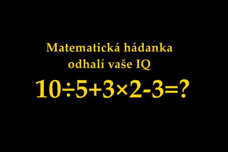 Matematická hádanka odhalí vaše IQ. Troufáte si?