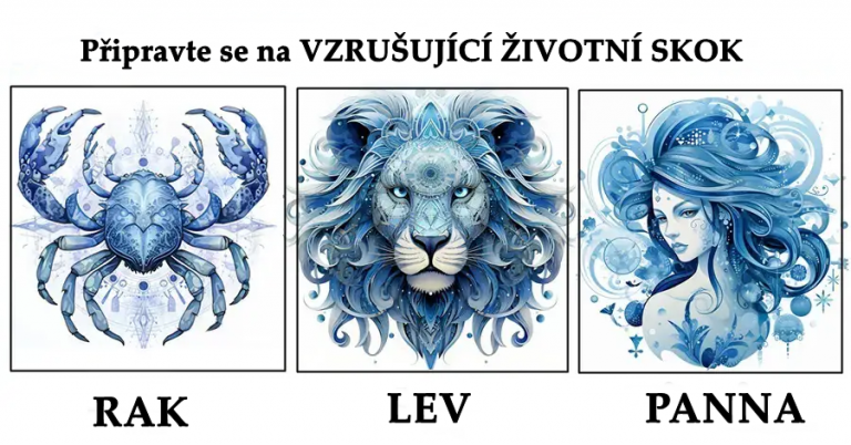 RAK, LEV a PANNA: Připravte se na VZRUŠUJÍCÍ ŽIVOTNÍ SKOK a dny jako nikdy předtím!