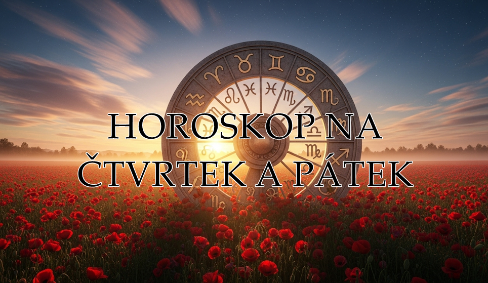 ŠOKUJÍCÍ HOROSKOP NA ČTVRTEK A PÁTEK! Tyto dva dny změní život těchto znamení!
