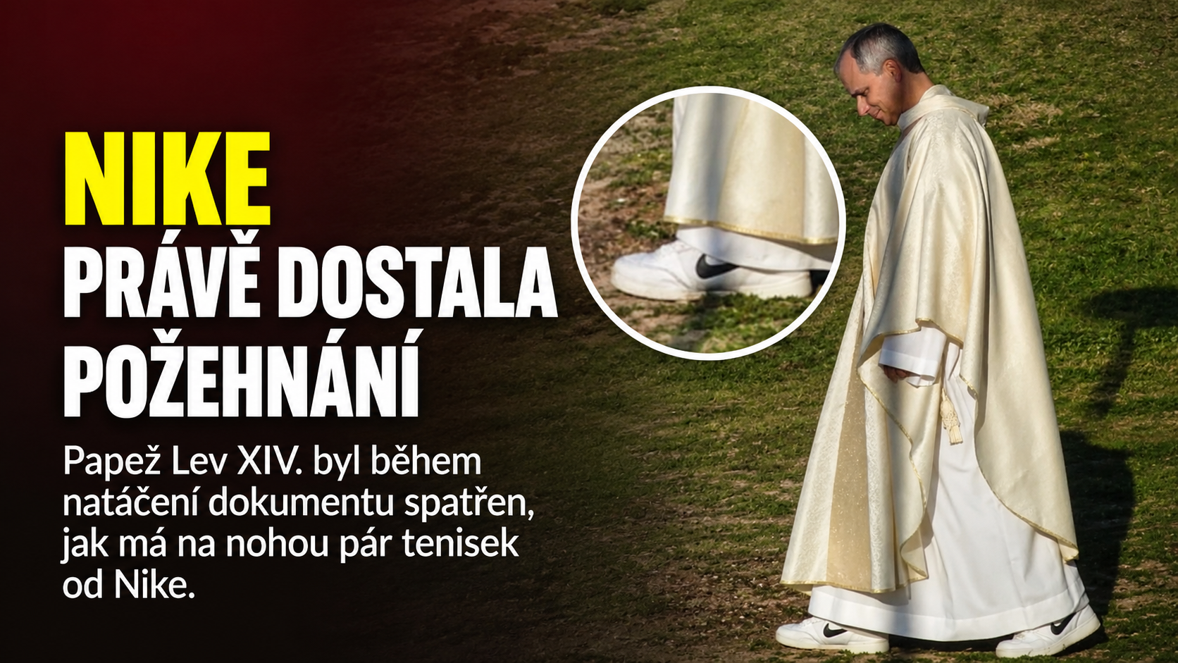 „Ďábel nosí Pradu, papež Nike!“: Papež Lev XIV. byl poprvé zachycen v teniskách