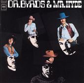 Dr. Byrds & Mr. Hyde 
