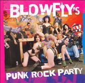 Blowfly's Punk Rock Party 