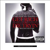 Get Rich or Die Tryin' [Music From and Inspired By the Motion Picture]