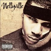 Nellyville 