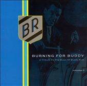 Burning for Buddy: A Tribute to the Music of Buddy Rich, Vol. 2
