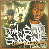 Down South Slangin' Freestyles: Nothing But Flows Vol. 1