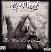 Snoop Dogg Presents: The West Coast Blueprint