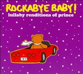 Rockabye Baby! Lullaby Renditions Of Prince