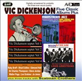 Five Classic Albums Plus (Vic Dickenson Septet 1,2,3,4,5 - Mainstream Jazz)