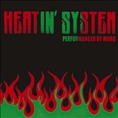 Heatin' System 2012