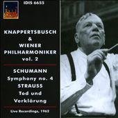 Schumann: Symphony No. 4, Richard Strauss: Tod und Verklärung