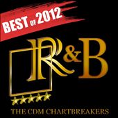 R&B Hits 2012: Best of